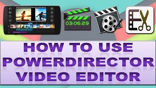 Power Director video editor for android - Useful for Beginners & professionals screenshot 2