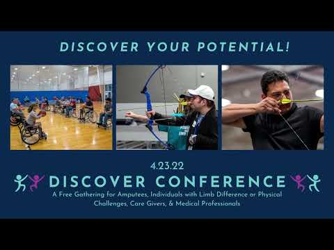 2022 Discover Conference: Discover What's Inside! A preview of Oregon's Amputee Conference - part 2