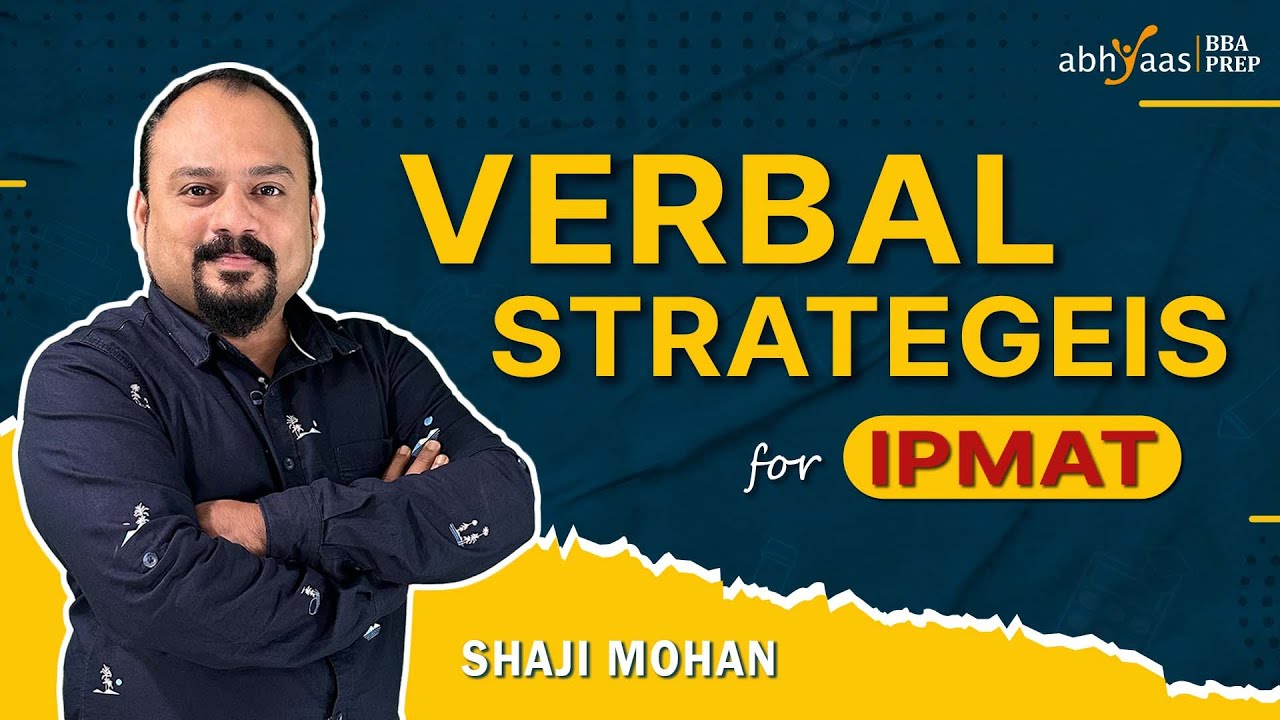 KEY STRATEGIES FOR IPMAT VERBAL SECTION | ABHYAAS BBAPREP - YouTube