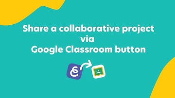 Share a collaborative project via Google Classroom button
