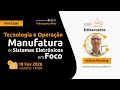 Tecnologia e Operação: Manufatura de Sistemas Eletrônicos em Foco