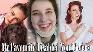 Fandom friday: My favourite female disabled Youtubers