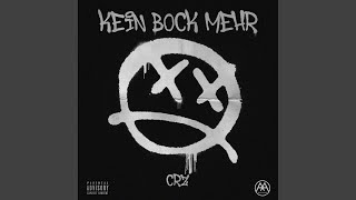 Kein Bock Mehr