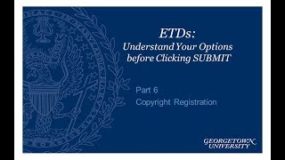 ETDs: Copyright - Registering Your Copyright
