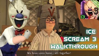 Ice Scream 3 Walkthrough! No deaths, no commentary.