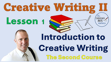 Introduction to Creative Writing Course II
