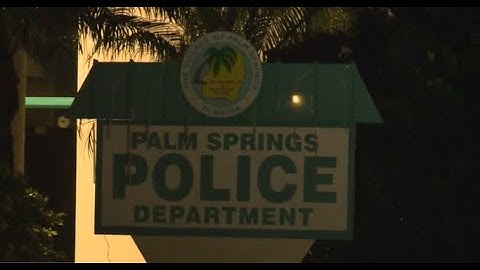 Police looking for witnesses of fatal hit-and-run crash in Palm Springs