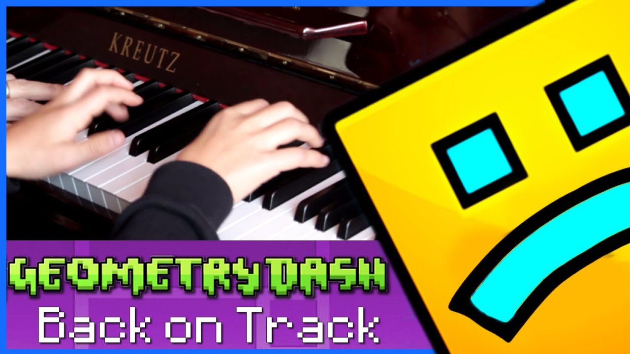 back on track geometry dash piano cover 4 hands sheet music back on track sheet