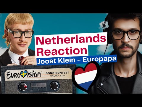 Reaction Netherlands Eurovision 2024 | Joost Klein - Europapa Reaction ??