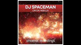 DJ Spaceman - Orion Nebula (Extended Mix)