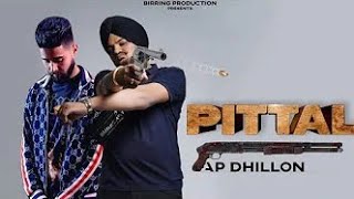 PITTAL (Full Video) | Ap Dhillon | Sidhu Moosewala | Punjabi GTA Video 2021 | Birring Productions