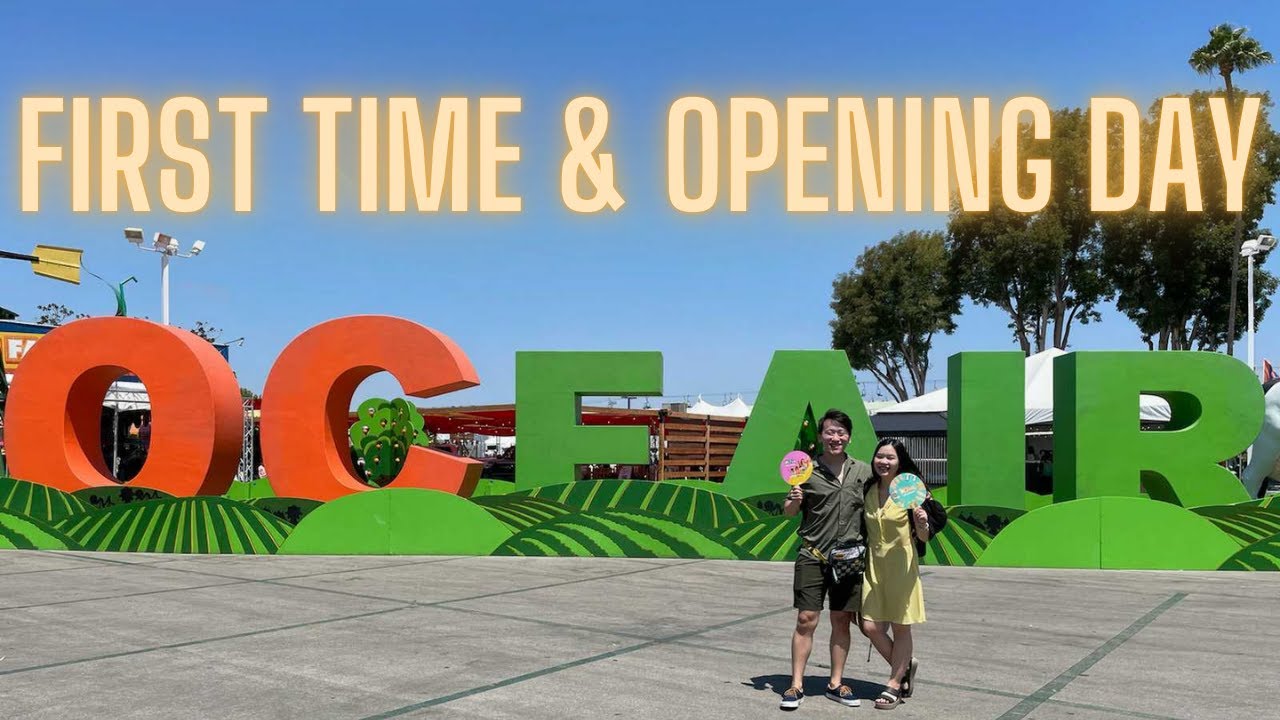Opening Day at the OC Fair 2022! Summer activities in SoCal!