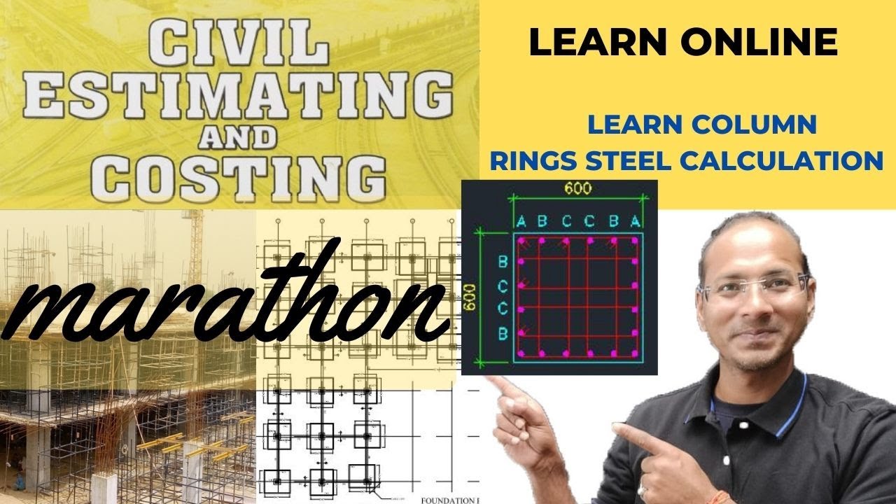 Column Steel Calculation | Estimation & Costing marathon | Dip,B.E&B-Tech Course by Civikeguruji C-6