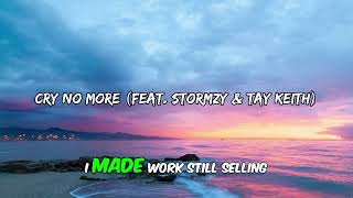 Headie One, Stormzy, Tay Keith - Cry No More (feat. Stormzy & Tay Keith) (Lyrics)