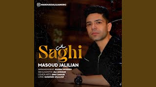 Saghi - Masoud Jalilian