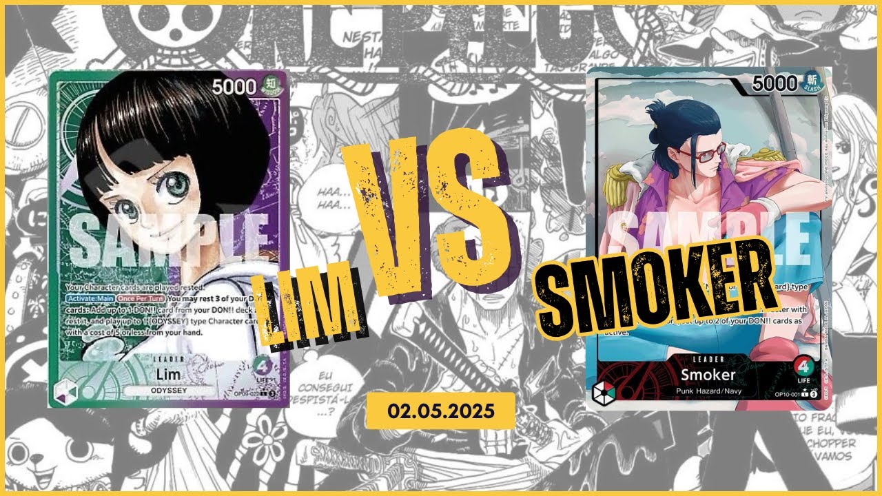 Lim vs. Smoker | One Piece TCG [OP-10] | 02/05/2025
