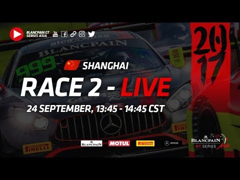 Blancpain GT Series Asia - Shanghai - Race 2