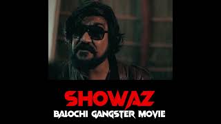 BALOCHI NEW ACTION MOVIE SHOWAZ EMOTIONAL MOVEMENT #balochistantrain  #balochsaaz #music