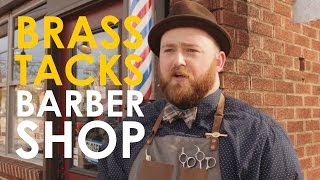 Shave and A Haircut: Brass Tacks Barber Shop | The Art of Manliness