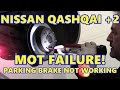 Nissan Qashqai Parking Brake MOT Failure - Handbrake Cable Replacement