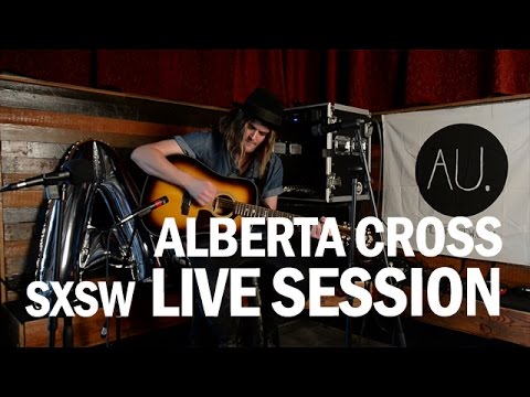Alberta Cross "Isolation" LIVE and Acoustic - the AU sessions at SXSW