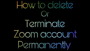 Delete/Terminate your zoom account permanently