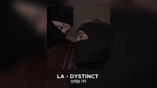 la - dystinct (sped-up tiktok version) Resimi