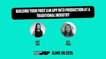 Building your first LLM app into Production at a traditional industry