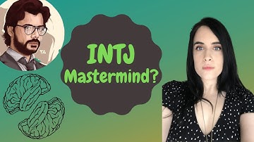 INTJ PERSONALITY TYPE EXPLAINED
