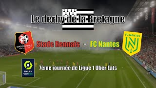 Stade Rennais - FC Nantes - Un 100e derby de Bretagne chaud dans un Roazhon Park en fusion !