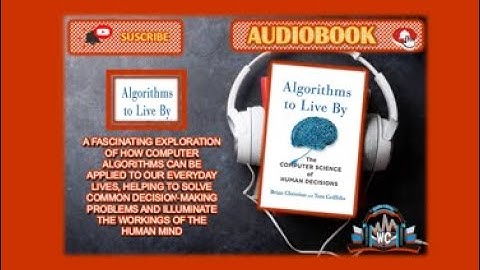 ALGORITMOS PARA VIVIR: LA CIENCIA DE LA COMPUTADORA (audiolibros) de Brian Christian y Tom Griffiths