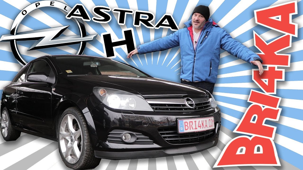 Opel Astra H Gtc Bri4ka Com Youtube