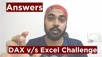 DAX v/s Excel Formulas - Answers