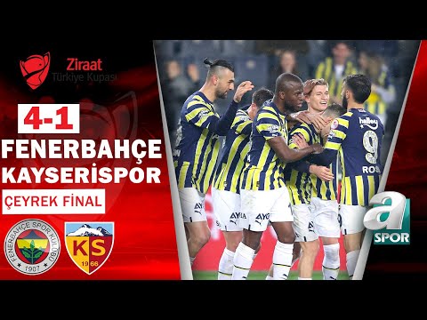 Fenerbahçe 4-1 Kayserispor GENİŞ MAÇ ÖZETİ (Ziraat Türkiye Kupası Çeyrek Final) 06.04.2023