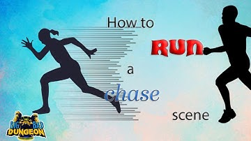 How to Run A Chase Scene