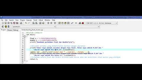 Understanding float and double - Belajar Bahasa C menggunakan Dev C++