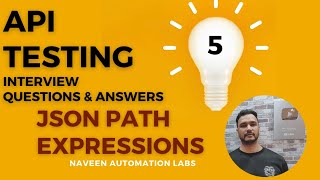 Part 5  Important JSON Path Expressions   API Testing Interview Questions & Answers