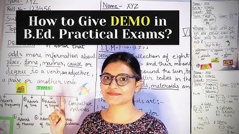Practical Exams मे Demo कैसे दें? Teaching Demo for B.Ed. Practicals || Complete Information - Viva