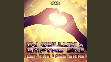 Let the Love Shine (Gordon & Doyle Radio Edit)