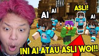 Gw ADAIN PETAK UMPET TAPI KITA HARUS SEMBUNYI DIANTARA AI MINECRAFT KITA ... (NGAKAKk BANGET!)