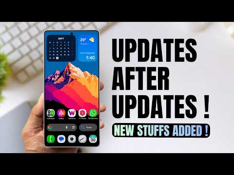 New Updates Keep Coming ! New Features Added on Samsung Apps !