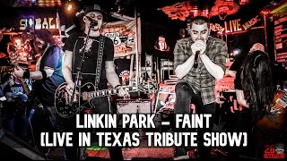 Linkin Park - Faint LIVE IN TEXAS TRIBUTE SHOW