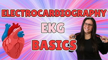 Electrocardiography (ECG/EKG) - Basics, Comprehensive Interpretation | How to Read ECG Strips