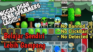 GrowTopia Auto Spam Di Android No Root #GrowTopia