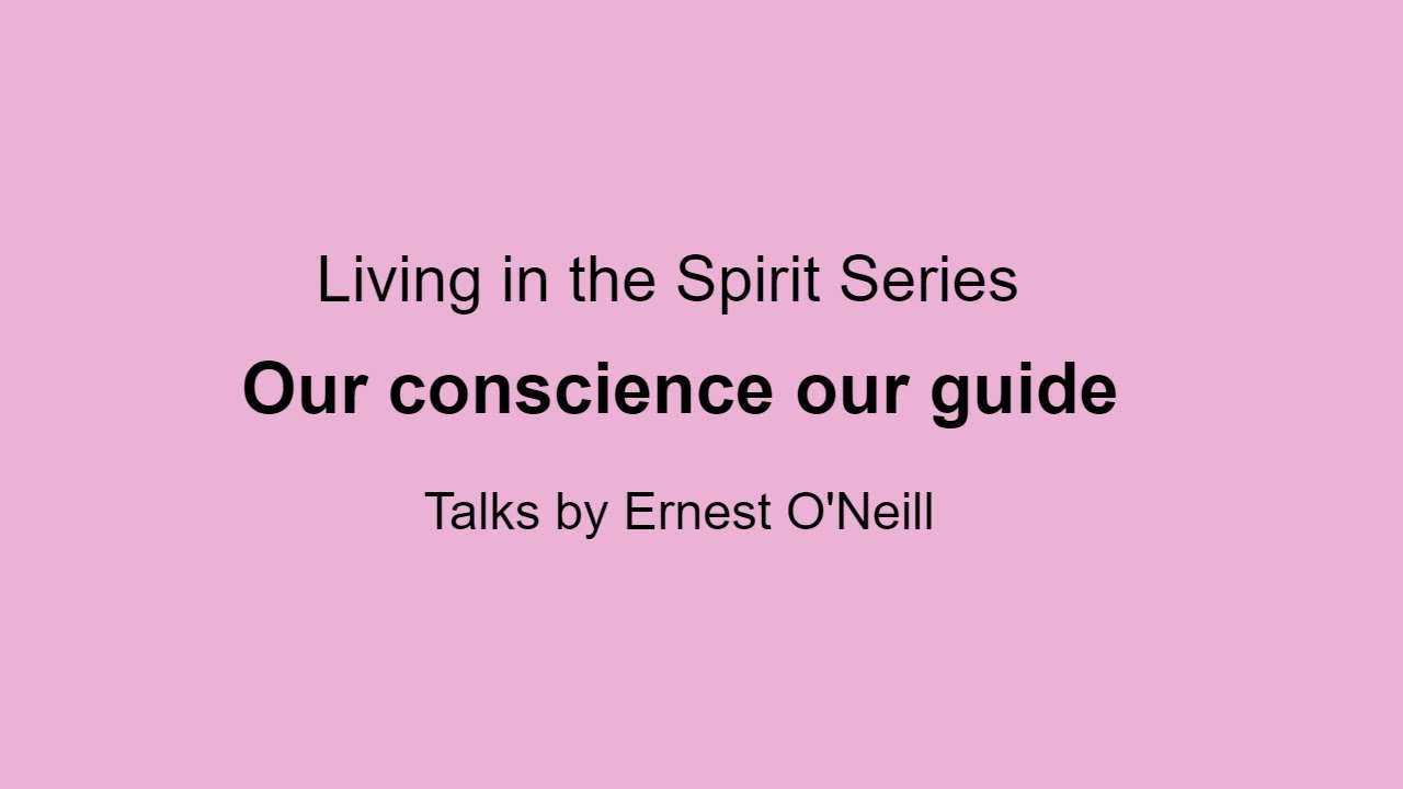 Our conscience our guide #livinginthespirit - YouTube