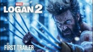 LOGAN 2 the best superhero action movie of the year the trailer #youtube #viral #trailer #logan