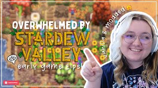 Early Game Tips to Overcome Overwhelm in Stardew Valley🌾🐔 | Vanilla & Mods • ꒰Stardew Valley꒱