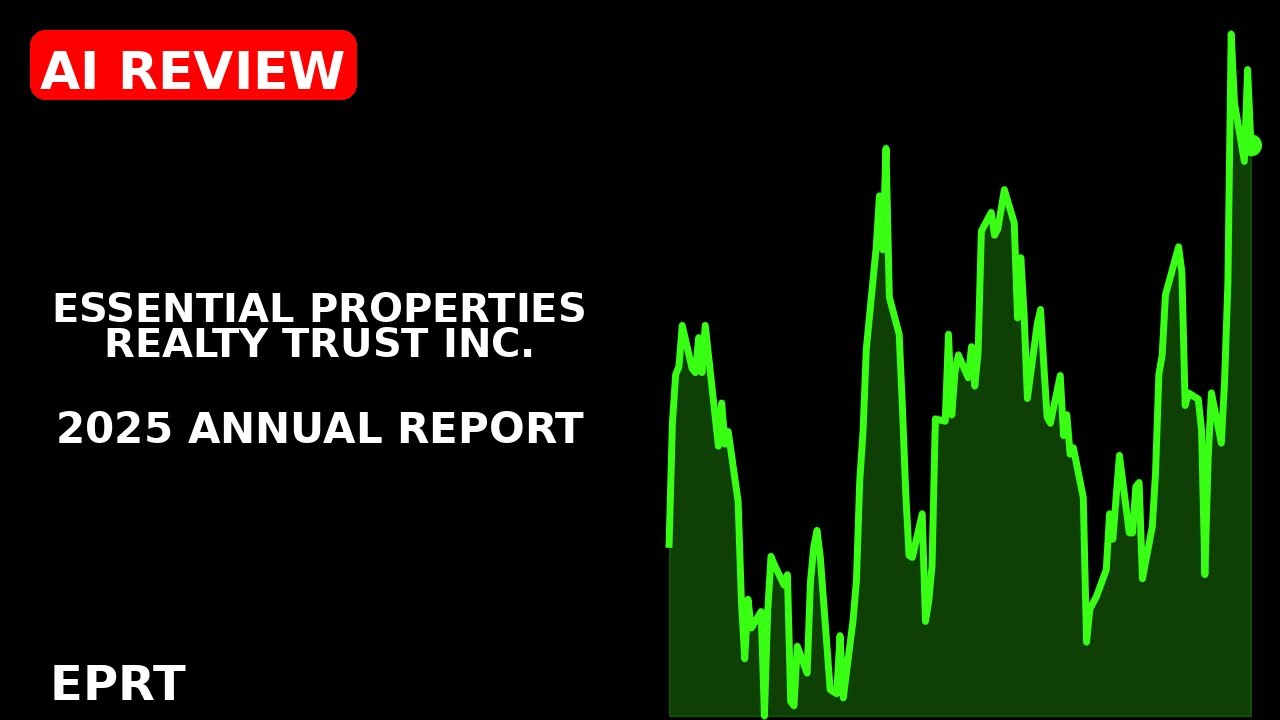 Essential Properties Realty Trust Inc. 2025 annual report