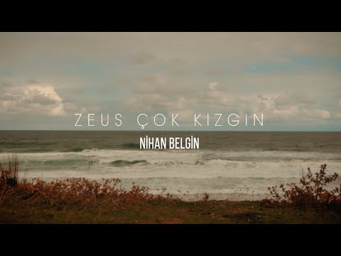 Nihan Belgin — Zeus Çok Kızgın (Official Music Video)