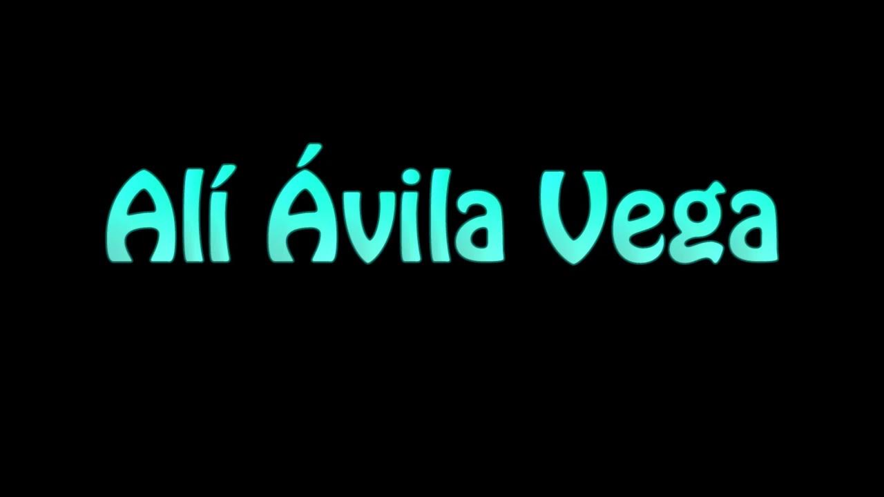 Learn How To Pronounce Ali Avila Vega YouTube